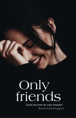 Only Friends