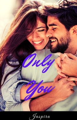 Only You