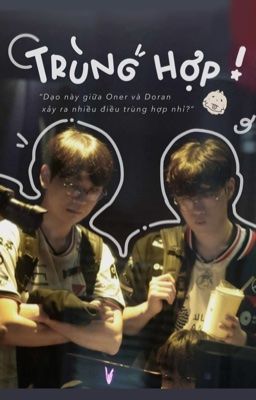 [ Onran ] Trùng hợp 