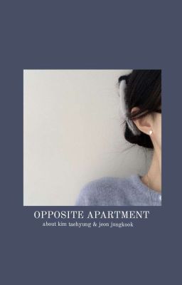 opposite apartment