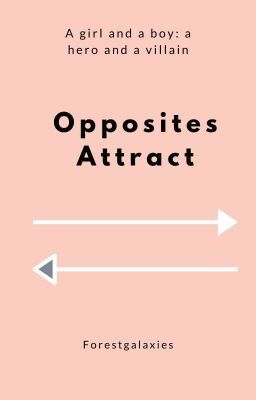 Opposites Attract
