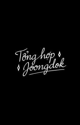 ORV - Tổng hợp Joongdok 