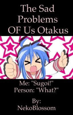 Otaku Problems