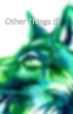 Other Things :D