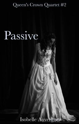 Passive (Volume 2) - ON HOLD
