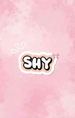 Peyria ☆ Shy