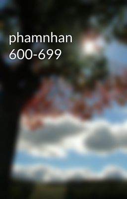 phamnhan 600-699