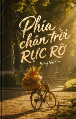 Phía chân trời rực rỡ