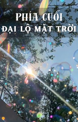 Phía Cuối Đại Lộ Mặt Trời