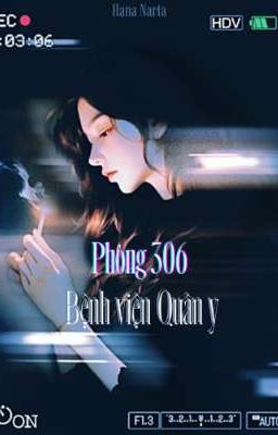 Phòng 306 Bệnh viện Quân y 
