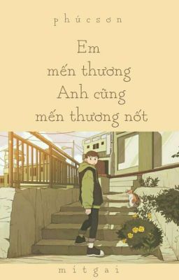 phúc • sơn | em mến thương, anh cũng mến thương nốt