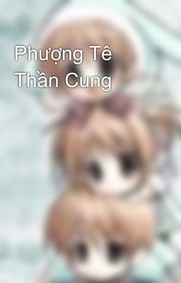 Phượng Tê Thần Cung