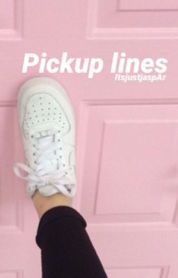 Pickup lines 