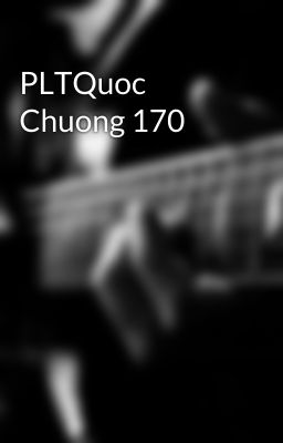 PLTQuoc Chuong 170