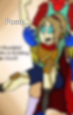 Poem...