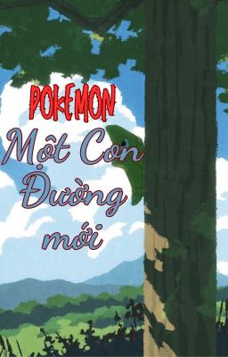 Pokemon: Một con đường mới