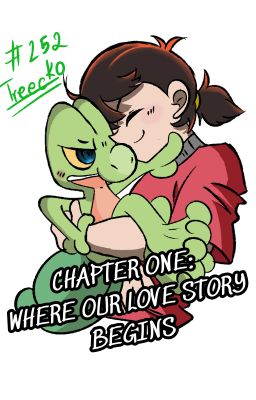[POKEMON OMEGA RUBY & ALPHA SAPPHIRE] CHAPTER ONE: WHERE OUR LOVE STORY BEGINS