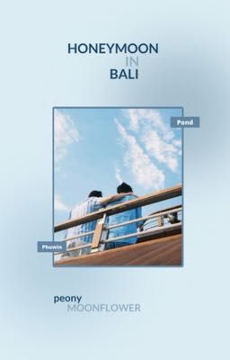 [PondPhuwin | NC-18] honeymoon