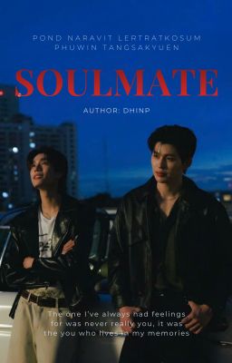 [PondPhuwin] Soulmate