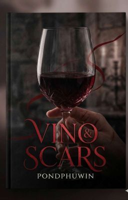 [PondPhuwin] VINO & SCARS