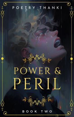 Power & Peril  -  Book Two