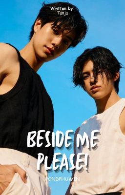 [PPW] BESIDE ME PLEASE!