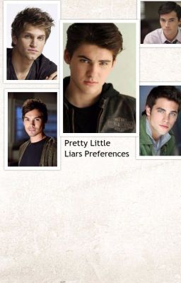 Pretty Little Liars Preferences