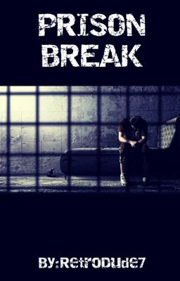 Prison Break