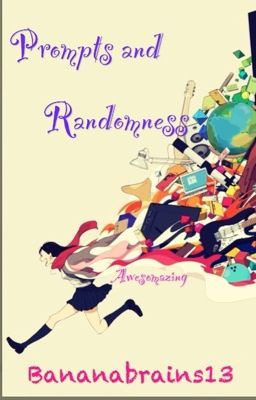 Prompts and Randomness