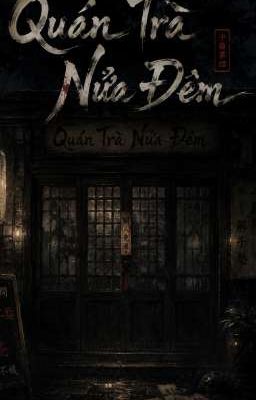 Quán Trà Nữa Đêm