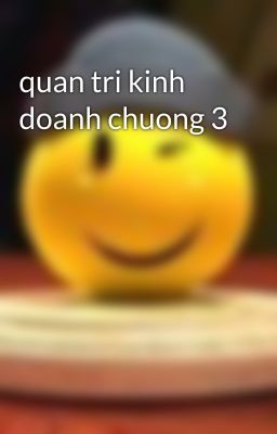 quan tri kinh doanh chuong 3