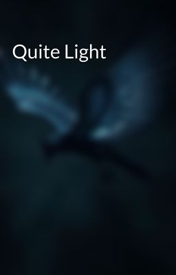 Quite Light