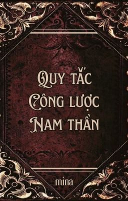 Quy Tắc Công Lược Nam Thần