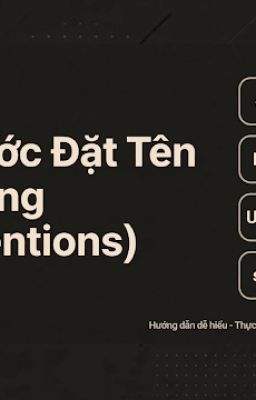 Quy Uớc Đặt Tên (Naming Conventions) Trong Java