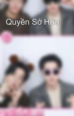 Quyền Sở Hữu