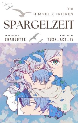 (R18, Hoàn) [Himmel x Frieren] Spargelzeit