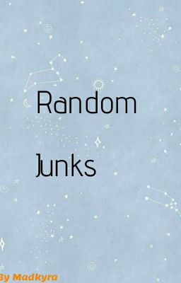 Random Junks