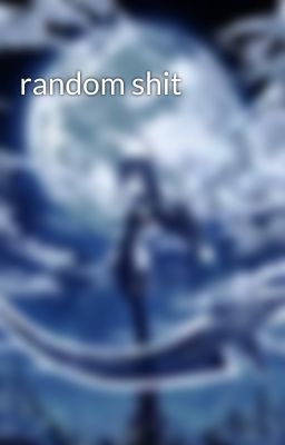 random shit 