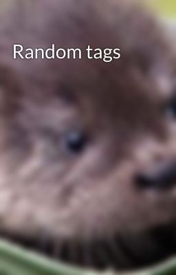Random tags