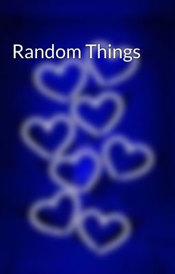 Random Things