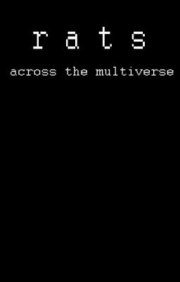 RATS ACROSS THE MULTIVERSE