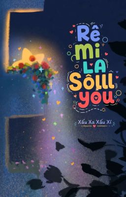 RÊ MI LA SÔLL YOU