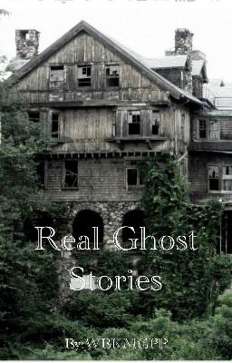 Real Ghost story