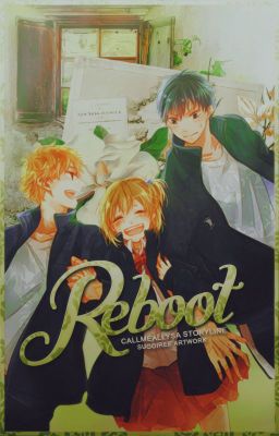 「Reboot」[HQ!! AU]