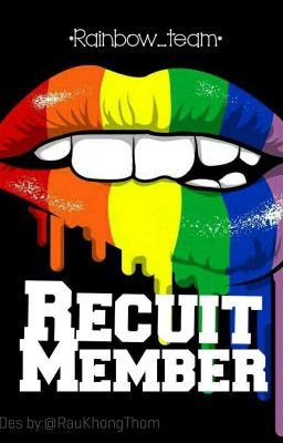 •[Recuit Member×OPEN]-RainbowTeam•