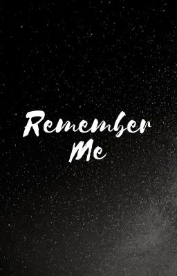 Remember Me