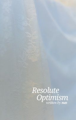Resolute Optimism