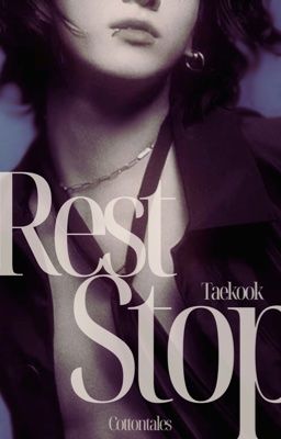 [Rest Stop] - Taekook