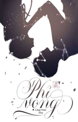 [Reup] [H] Phỉ Vọng