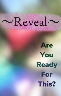 Reveal